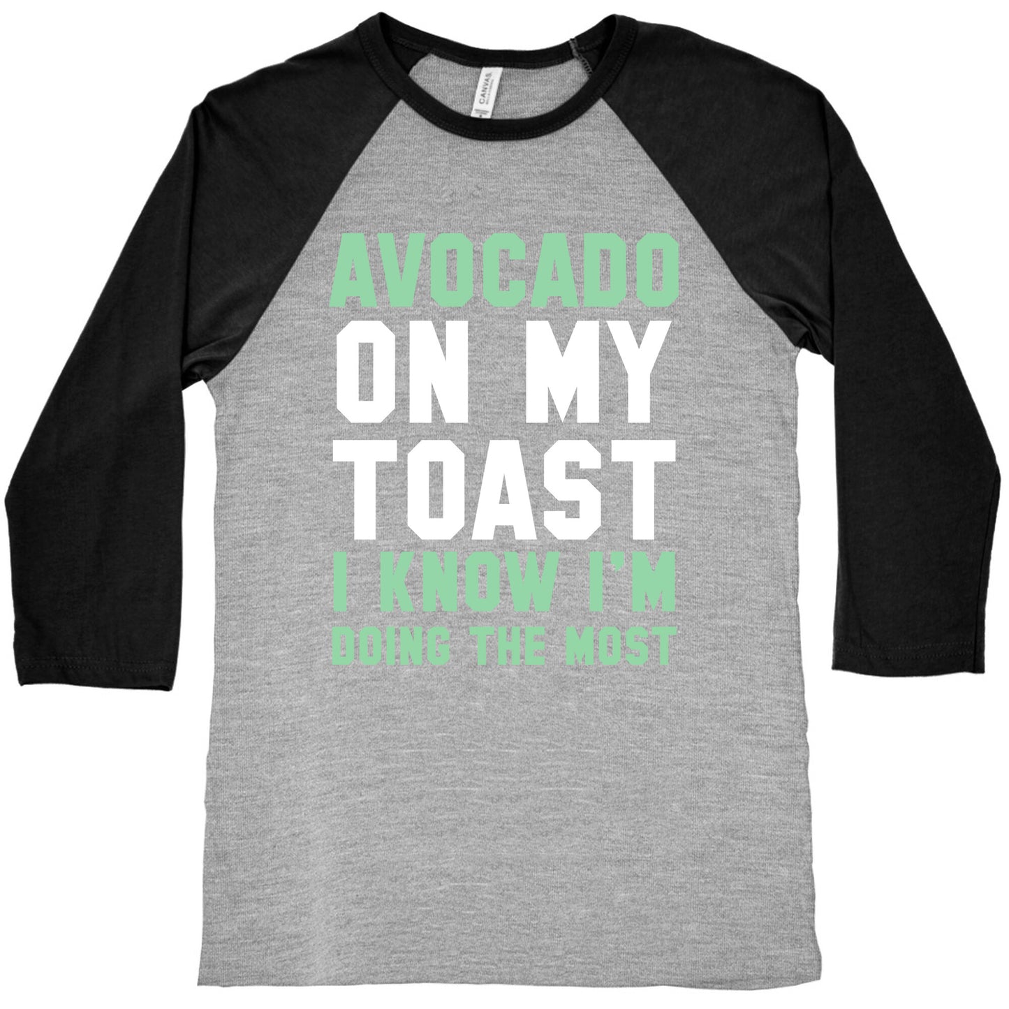 Avocado On MyToast, I Know I'm Doing The Most Baseball Tee