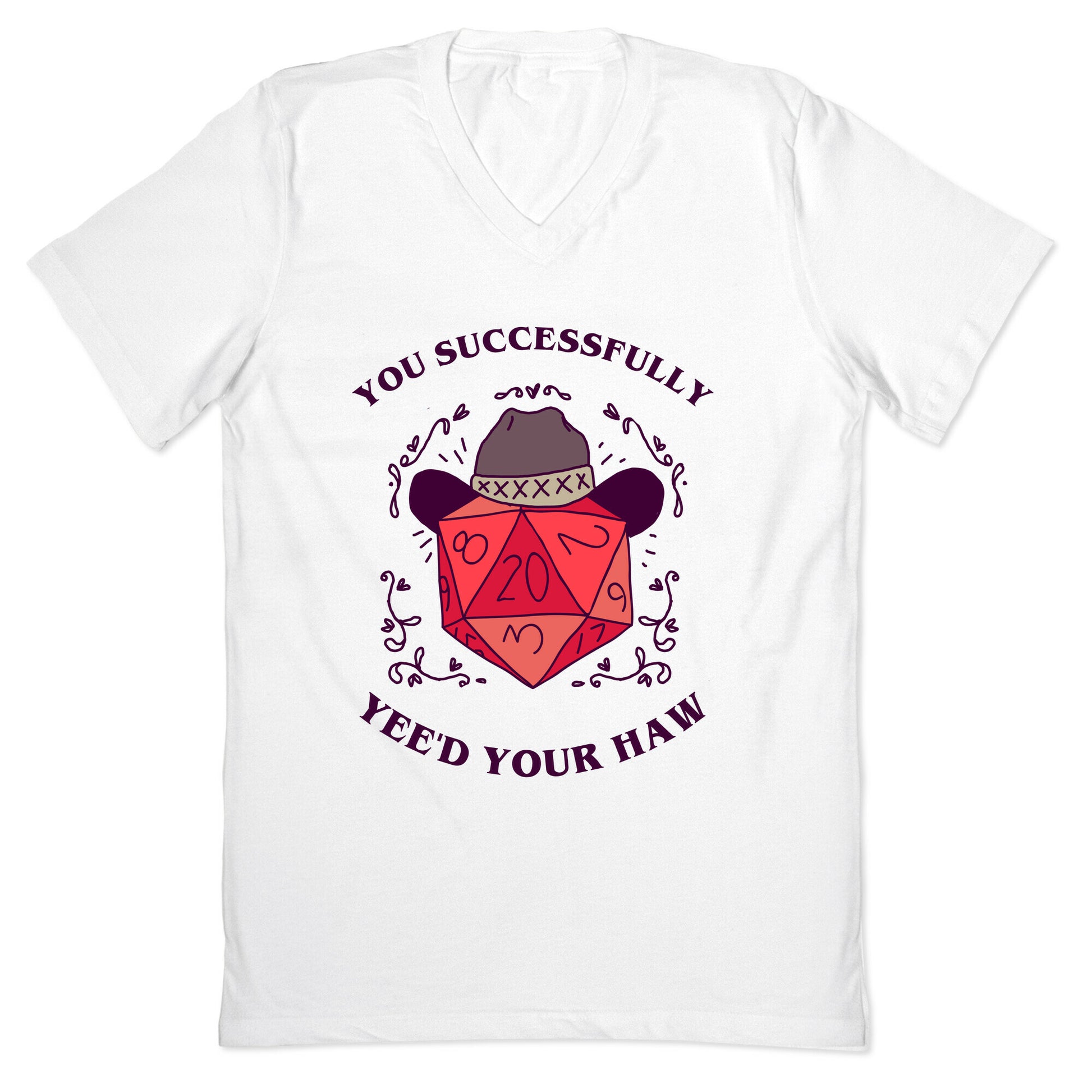 You Successfully Yee'd Your Haw V-Neck