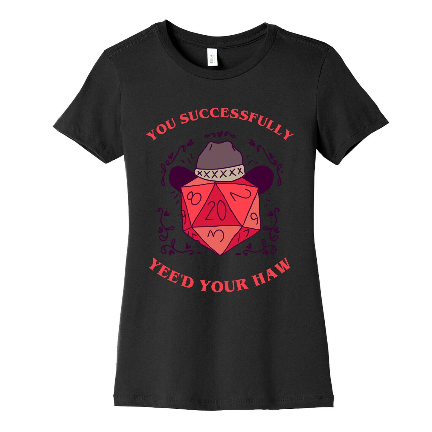 You Successfully Yee'd Your Haw Women's Cotton Tee