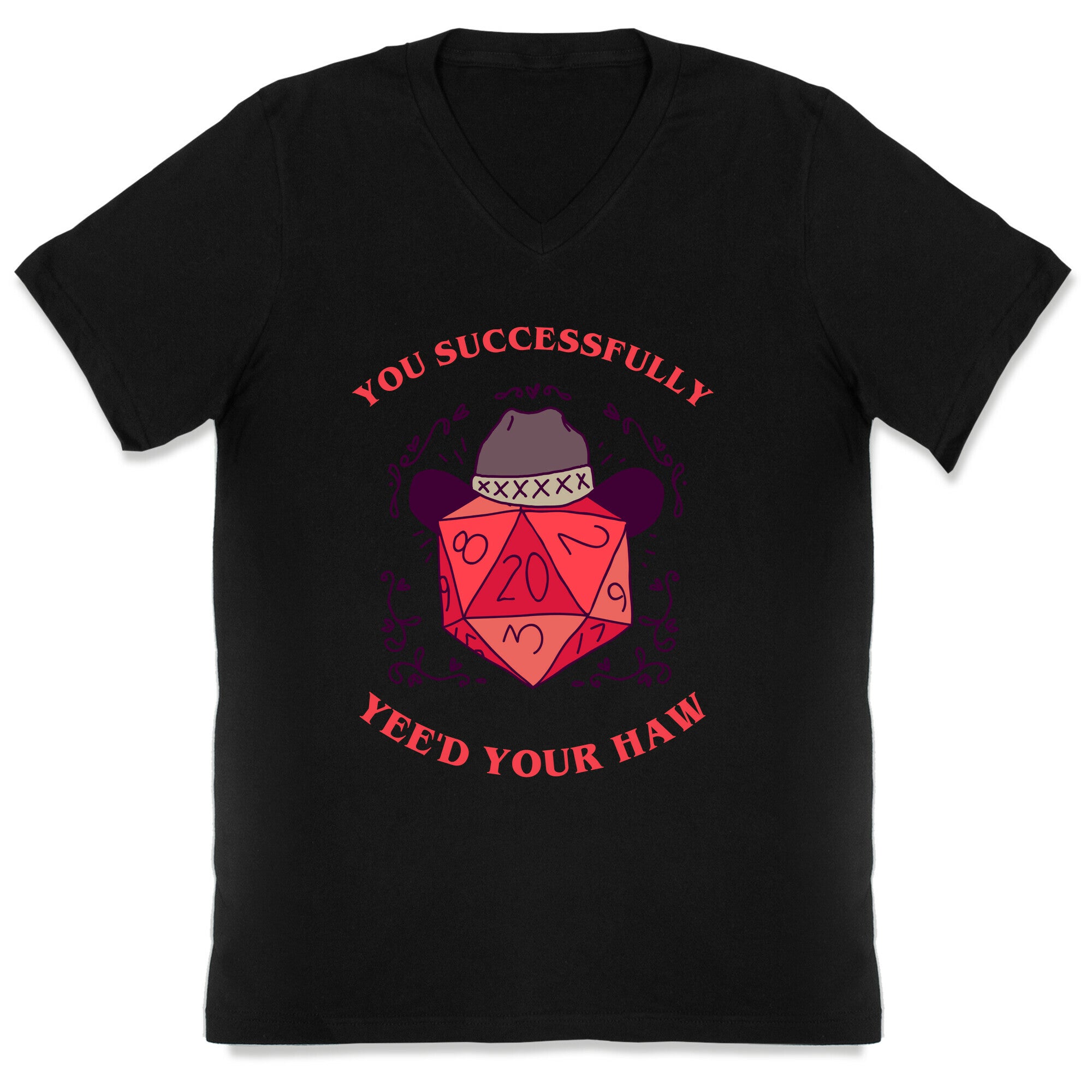 You Successfully Yee'd Your Haw V-Neck