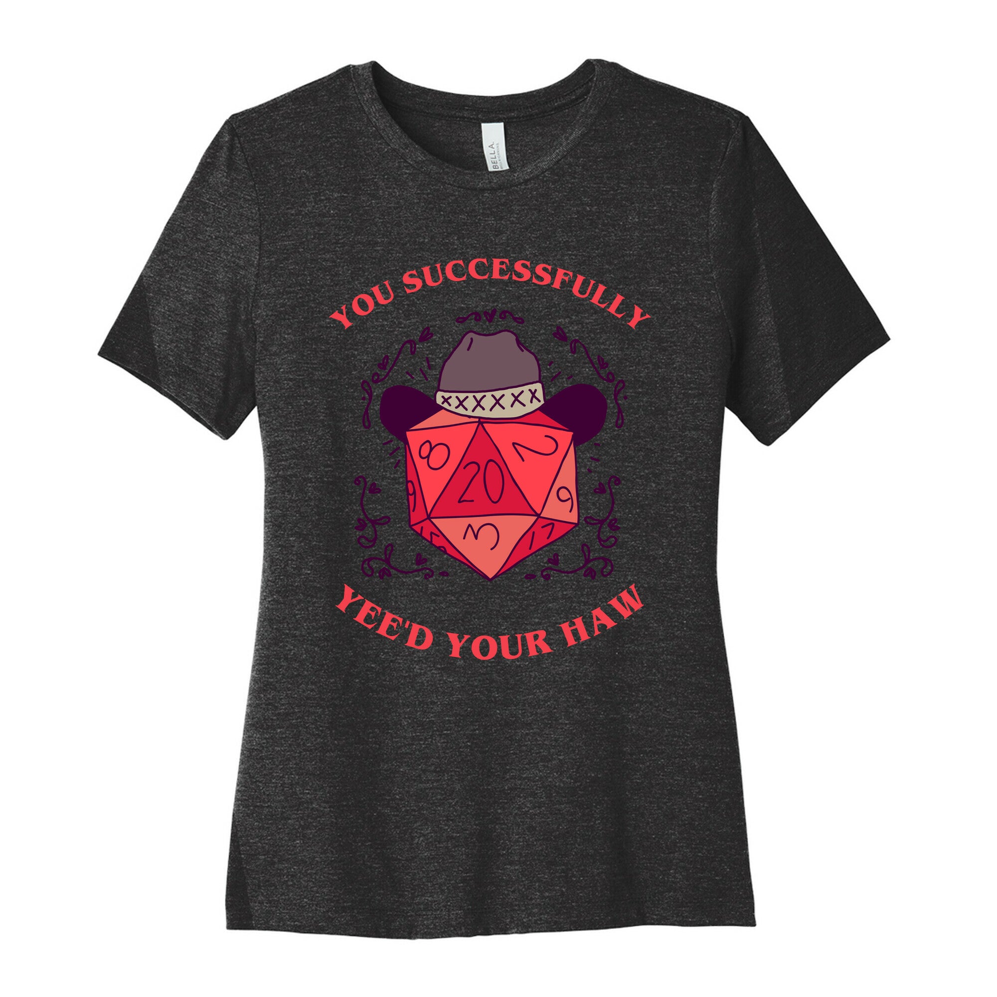You Successfully Yee'd Your Haw Women's Cotton Tee