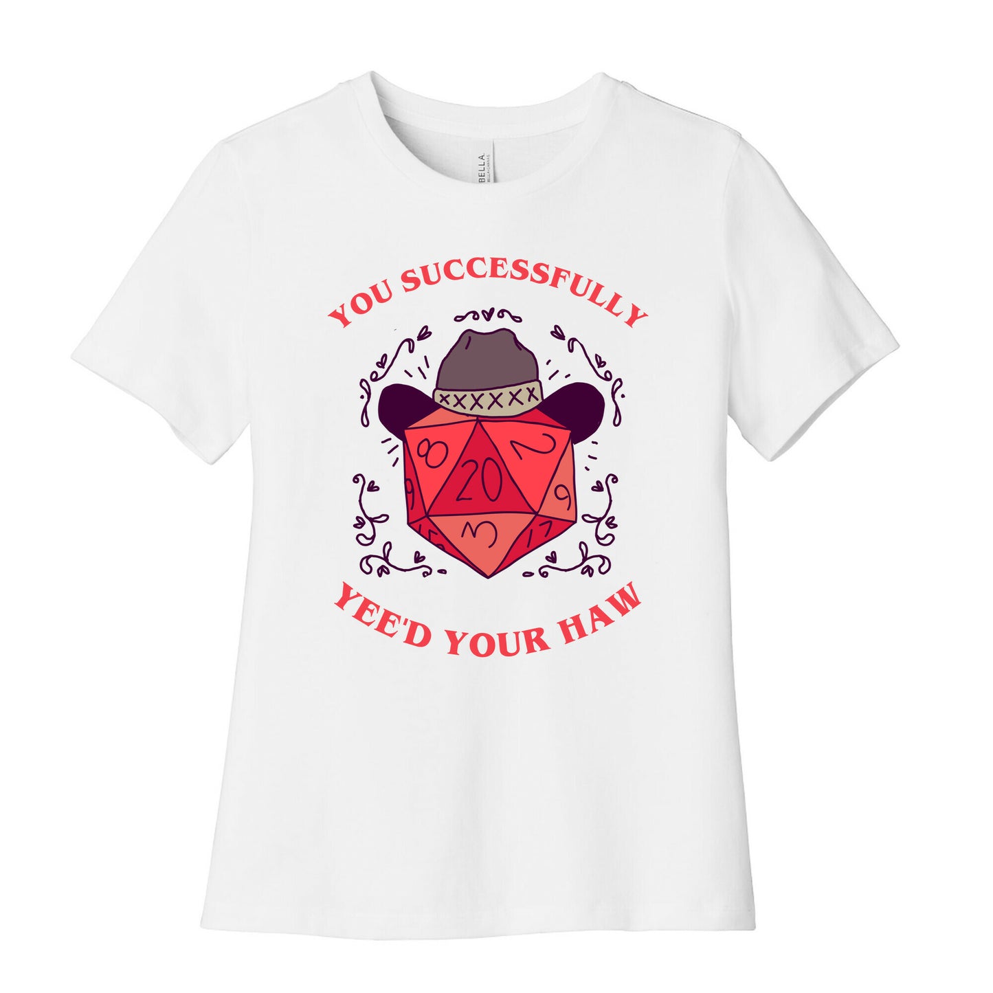 You Successfully Yee'd Your Haw Women's Cotton Tee