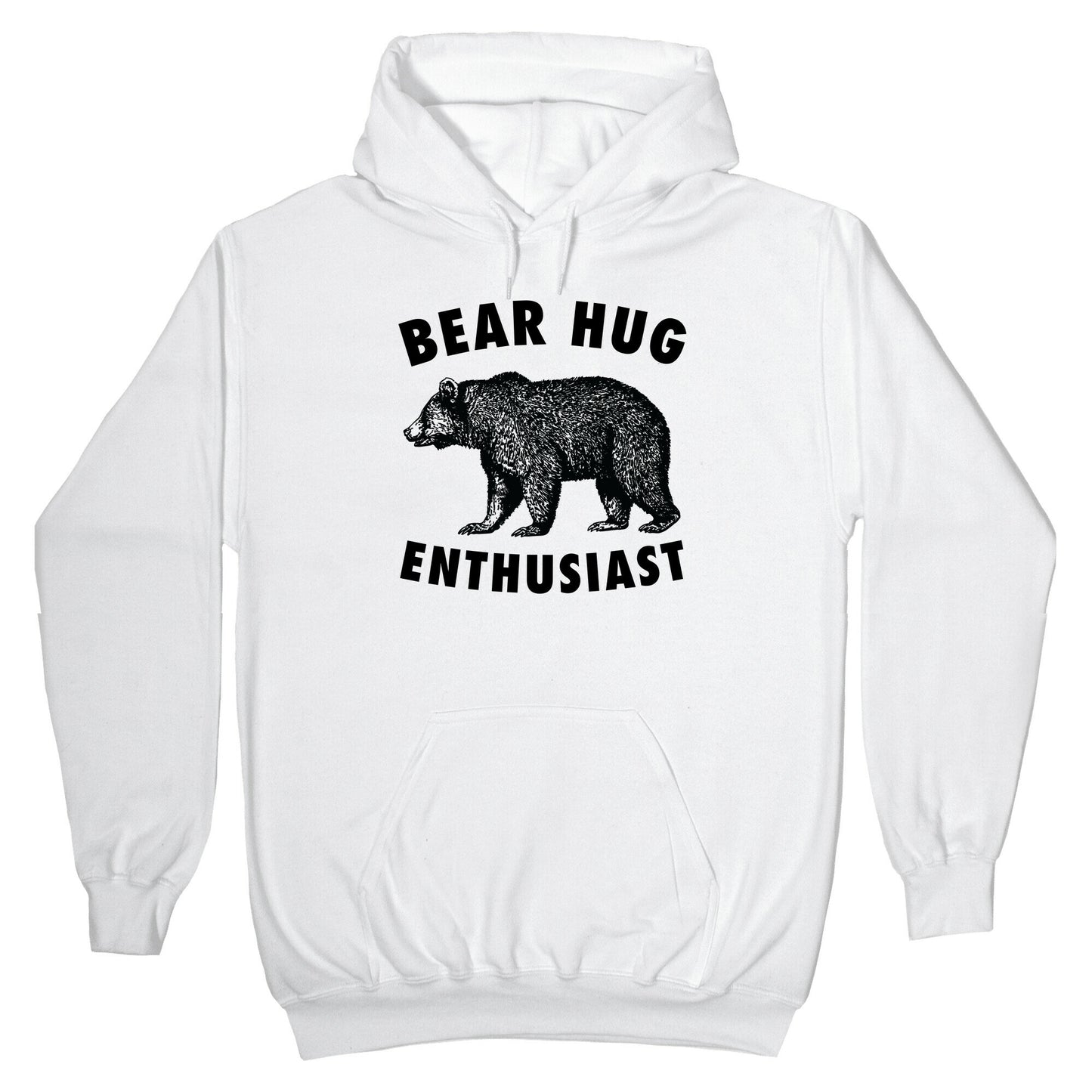 Bear Hug Enthusiast. Hoodie