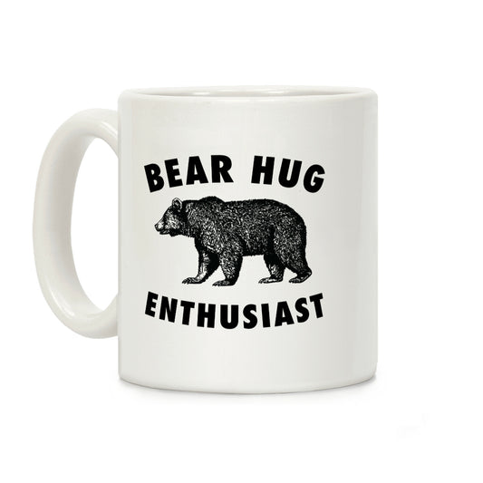 Bear Hug Enthusiast Coffee Mug