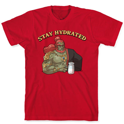 Stay Hydrated Ganon T-Shirt