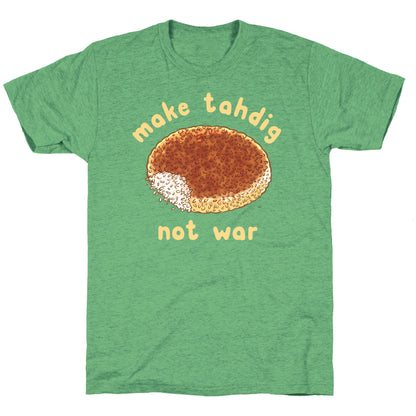 Make Tahdig Not War Unisex Triblend Tee