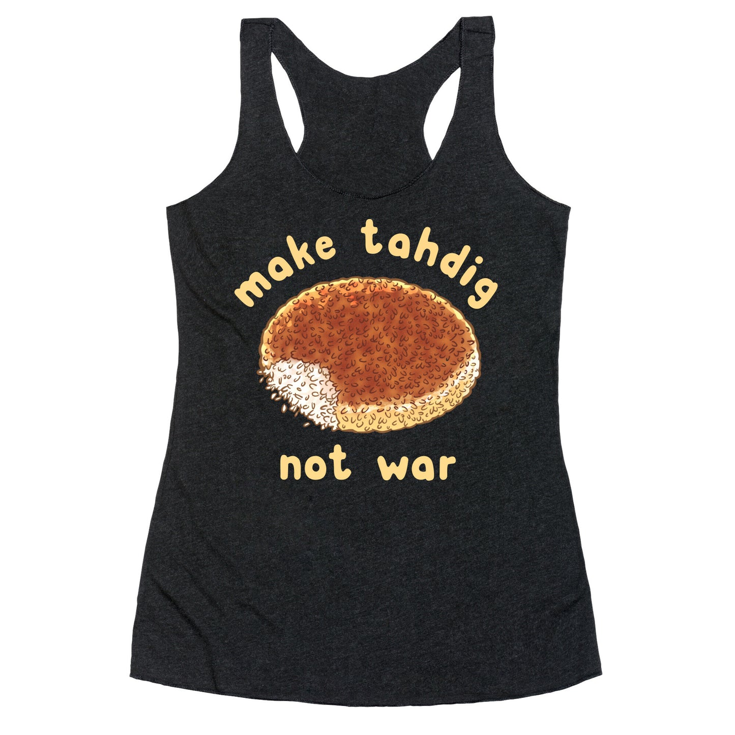 Make Tahdig Not War Racerback Tank