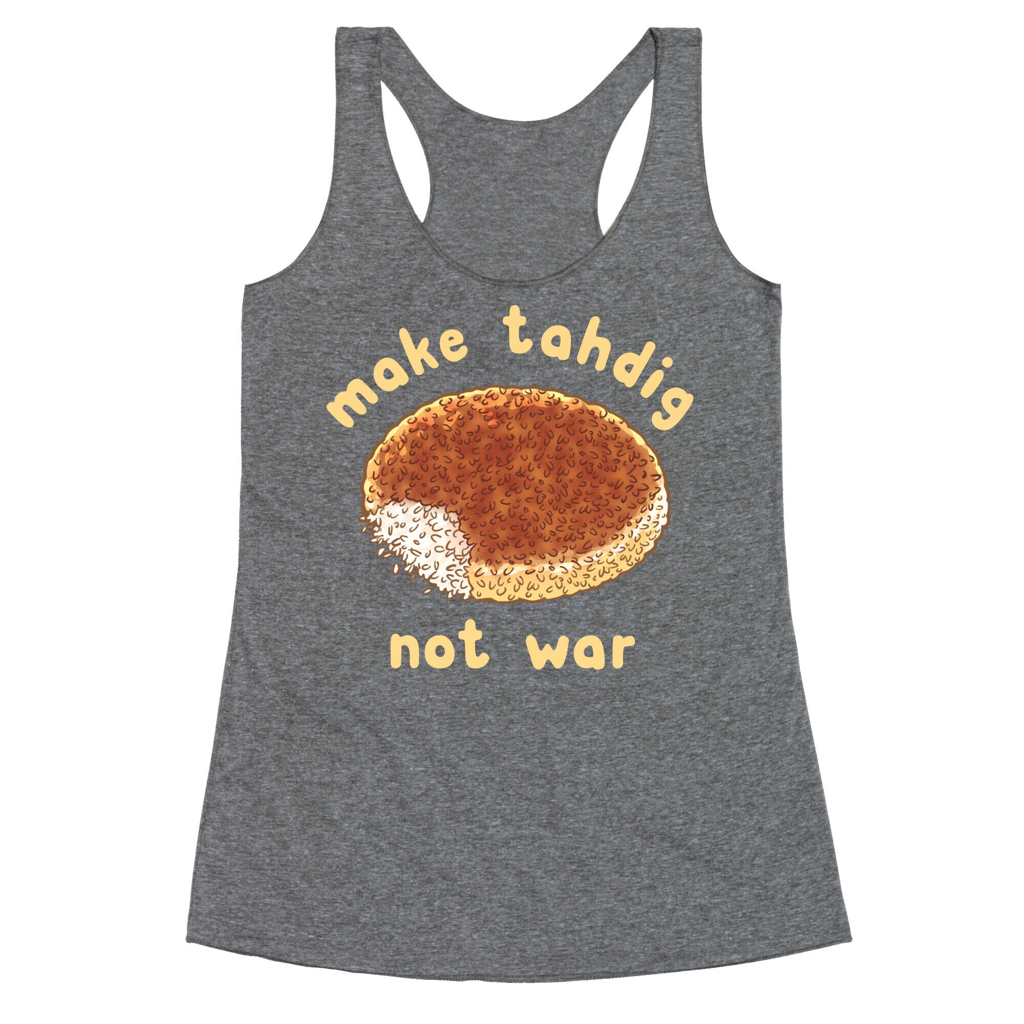Make Tahdig Not War Racerback Tank