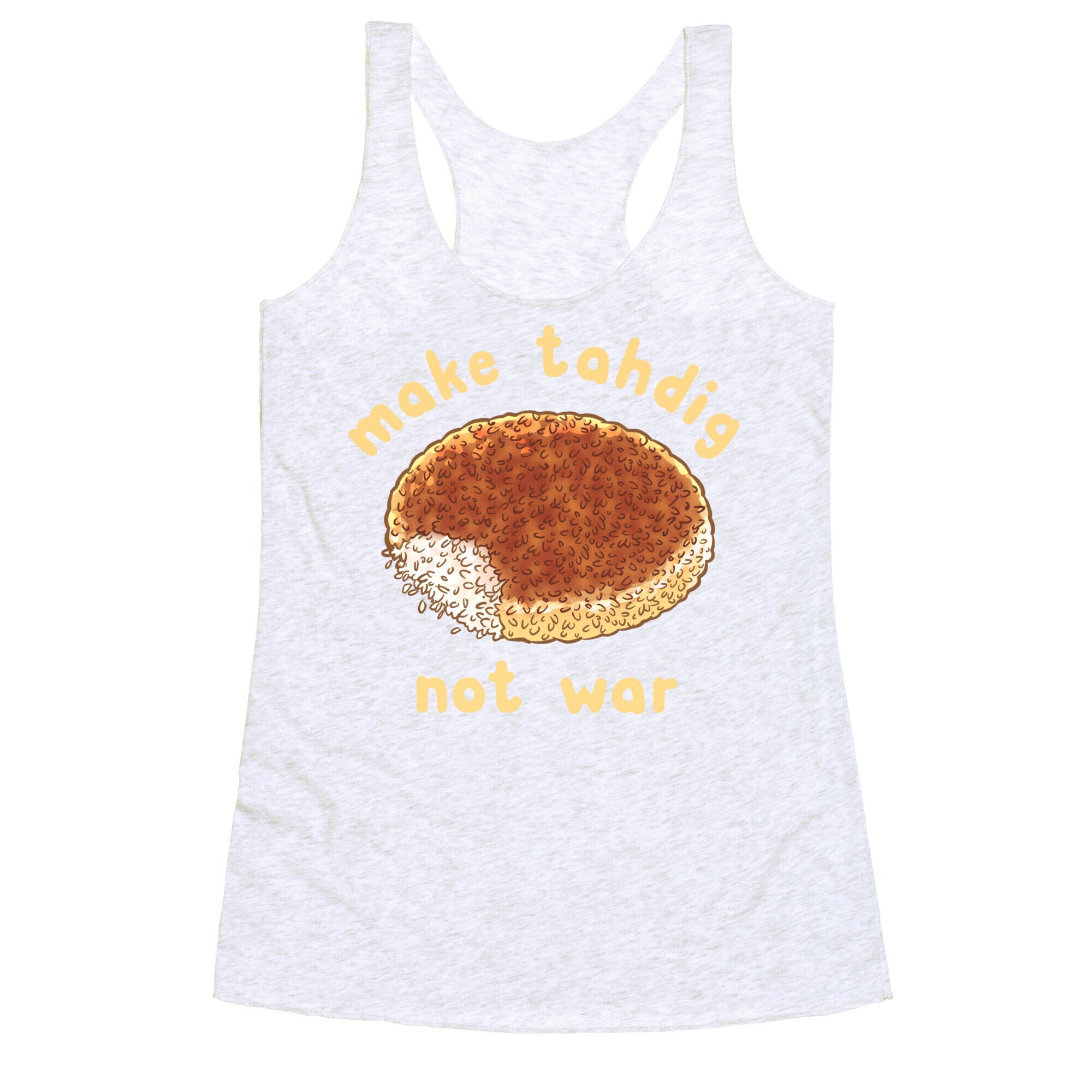 Make Tahdig Not War Racerback Tank