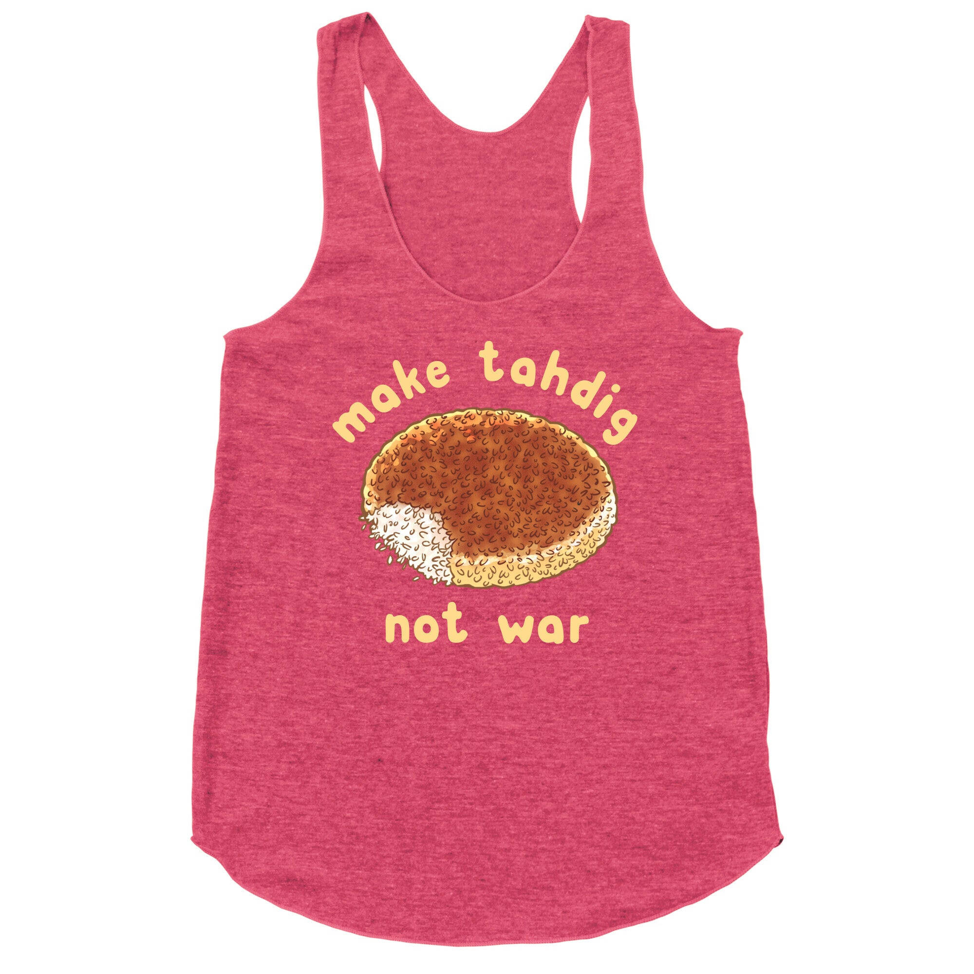 Make Tahdig Not War Racerback Tank