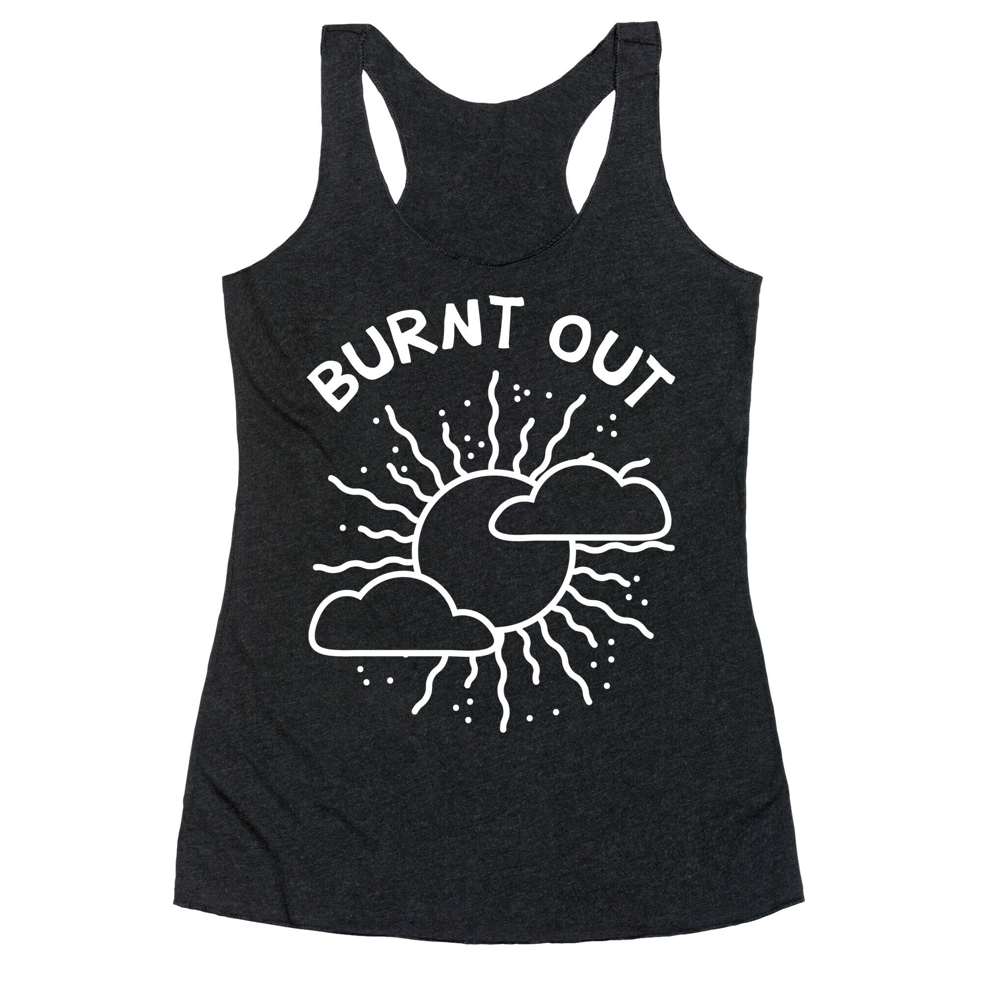 Burnt Out Racerback Tank