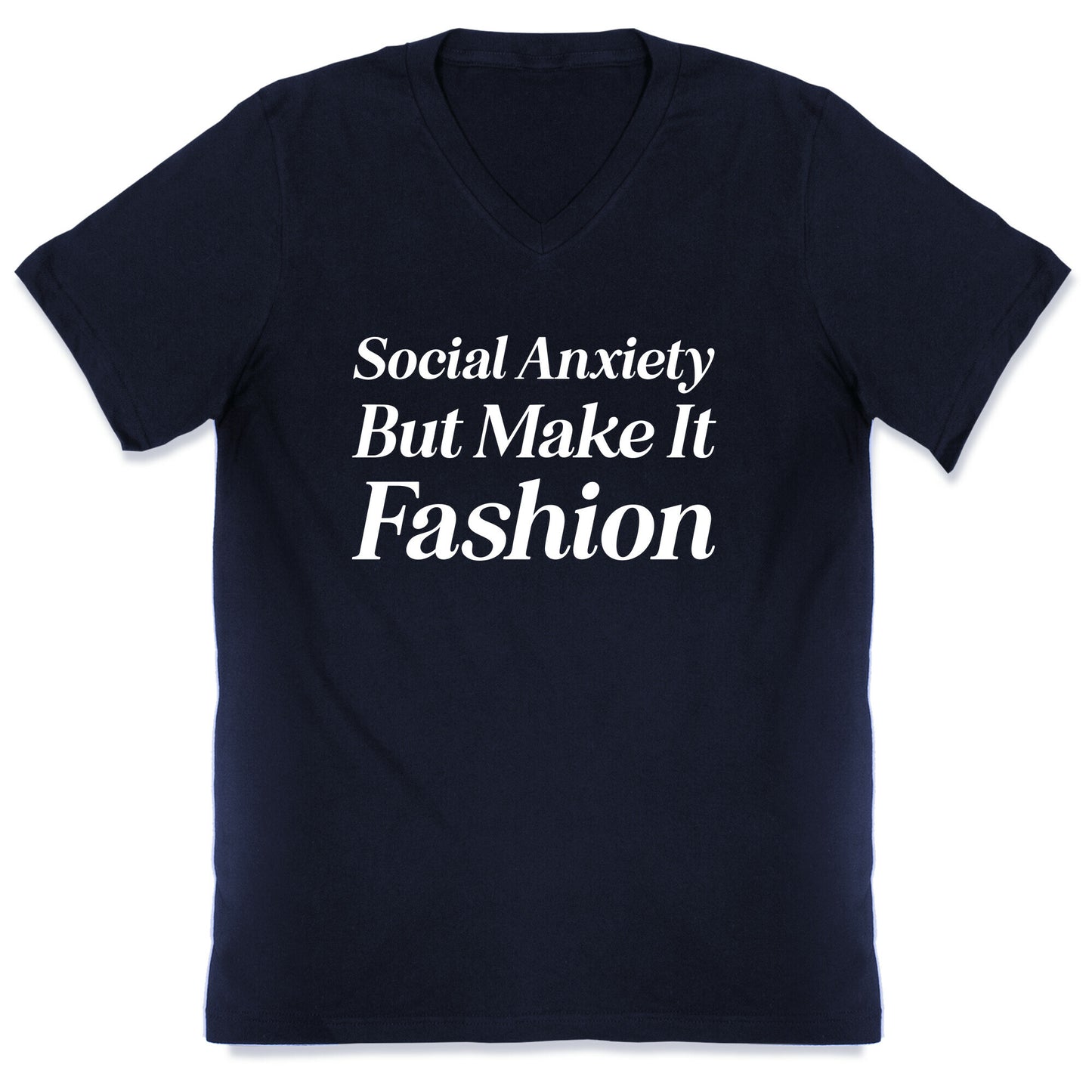 Social Anxiety But Make It Fashion V-Neck