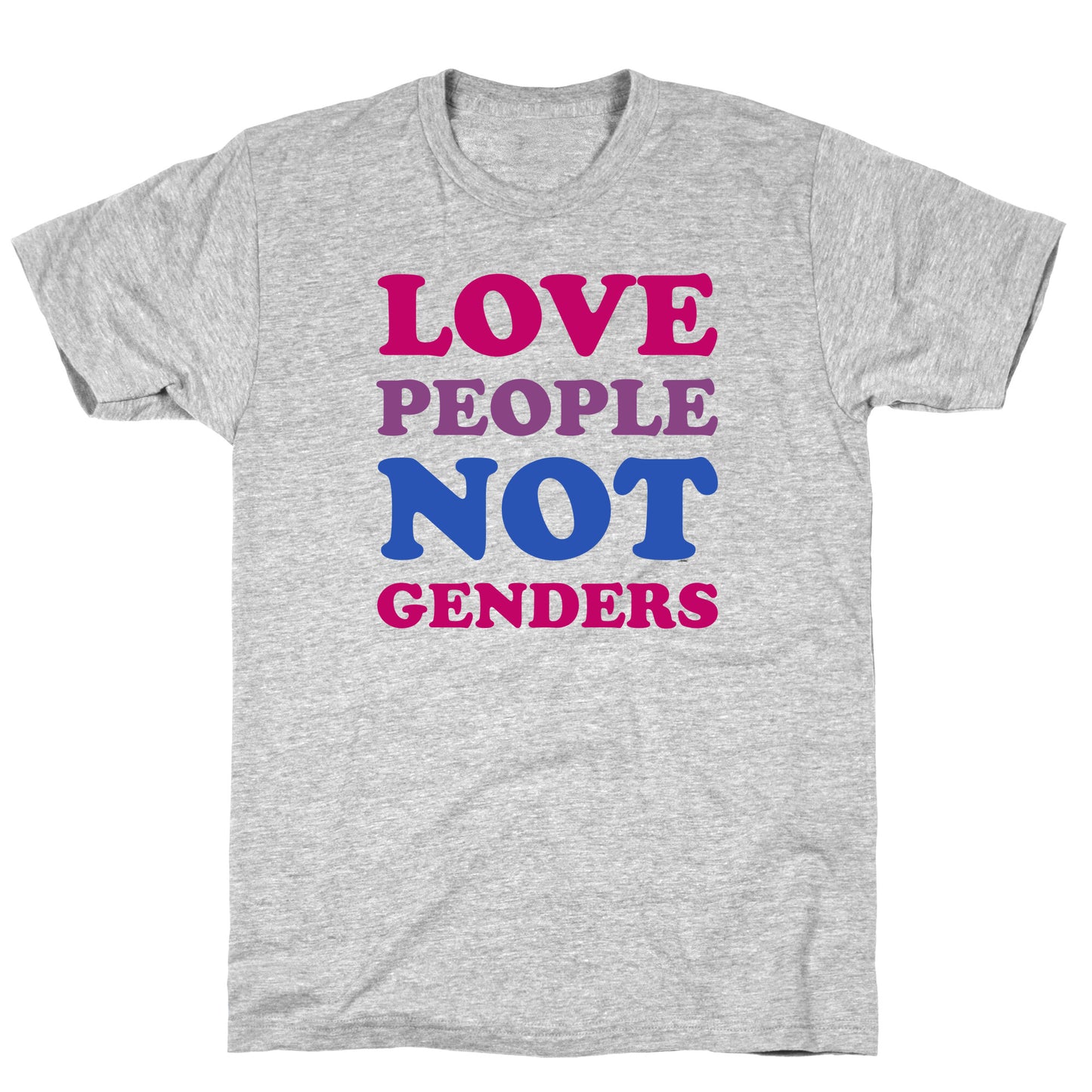 Love People Not Genders T-Shirt