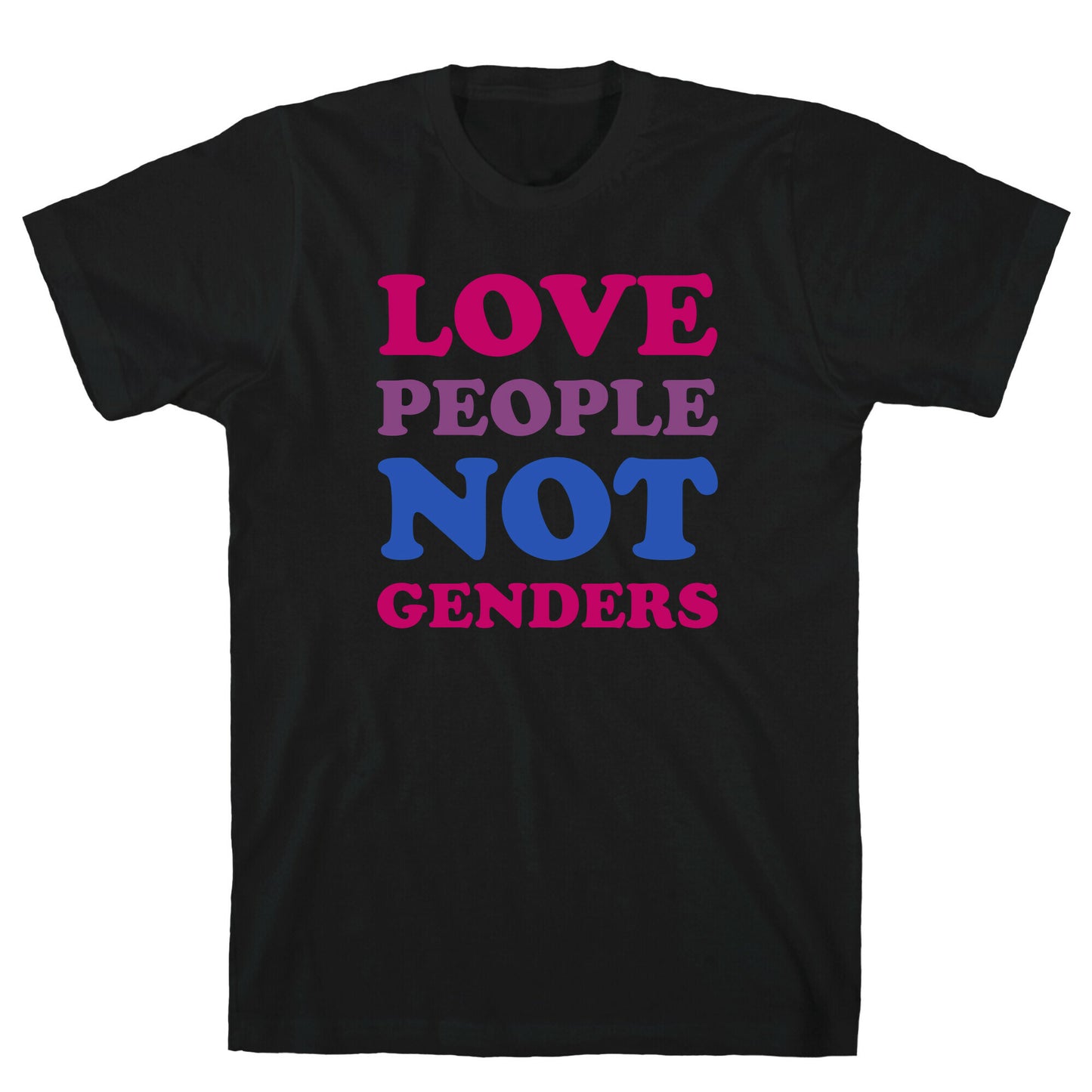 Love People Not Genders T-Shirt