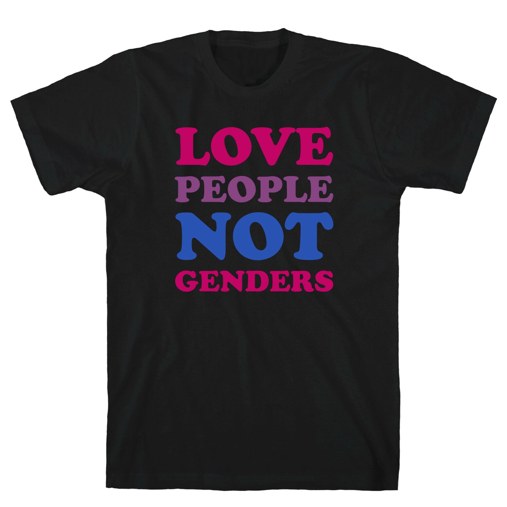 Love People Not Genders T-Shirt