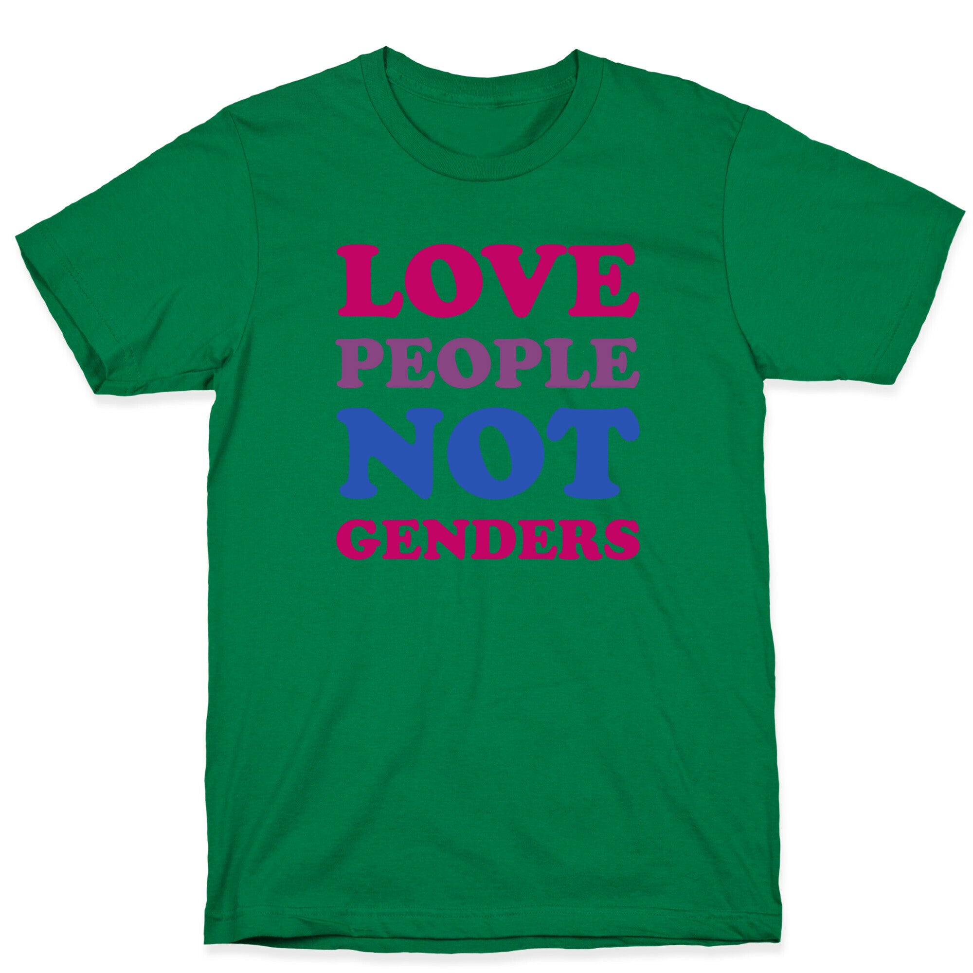 Love People Not Genders T-Shirt