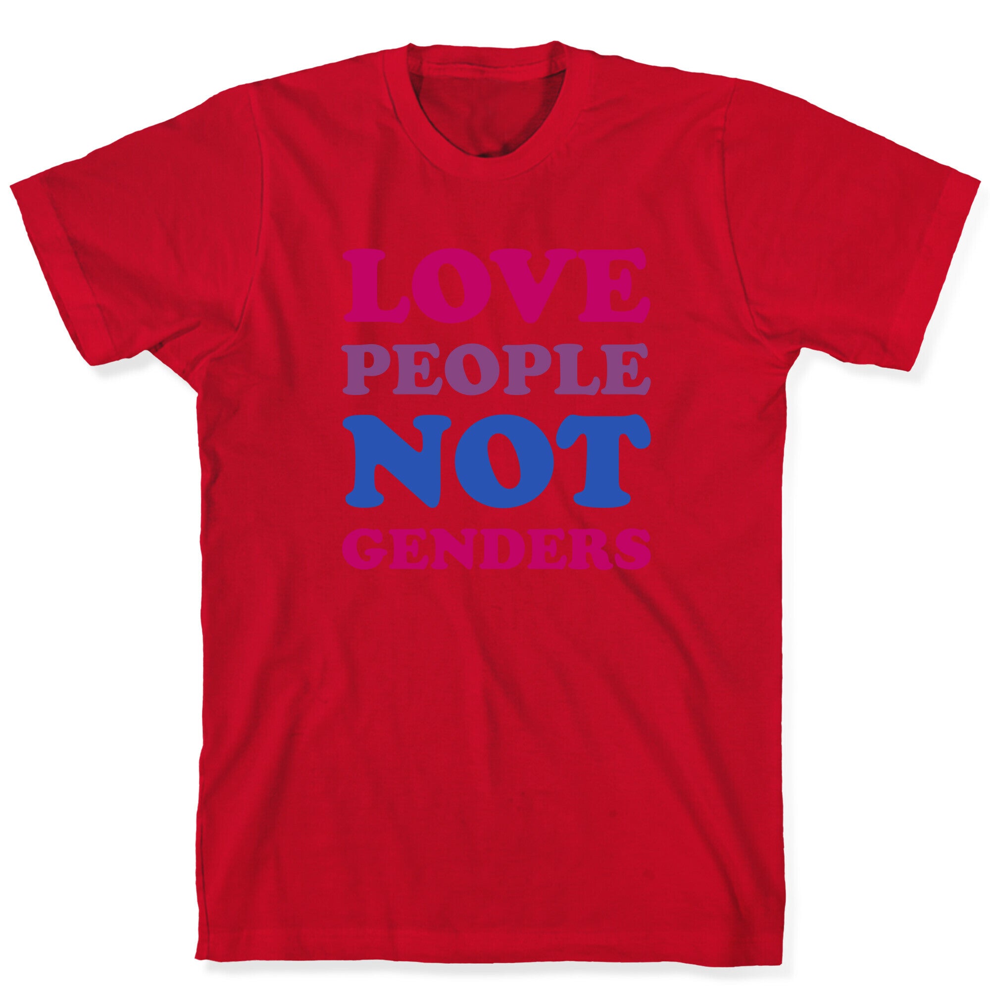 Love People Not Genders T-Shirt