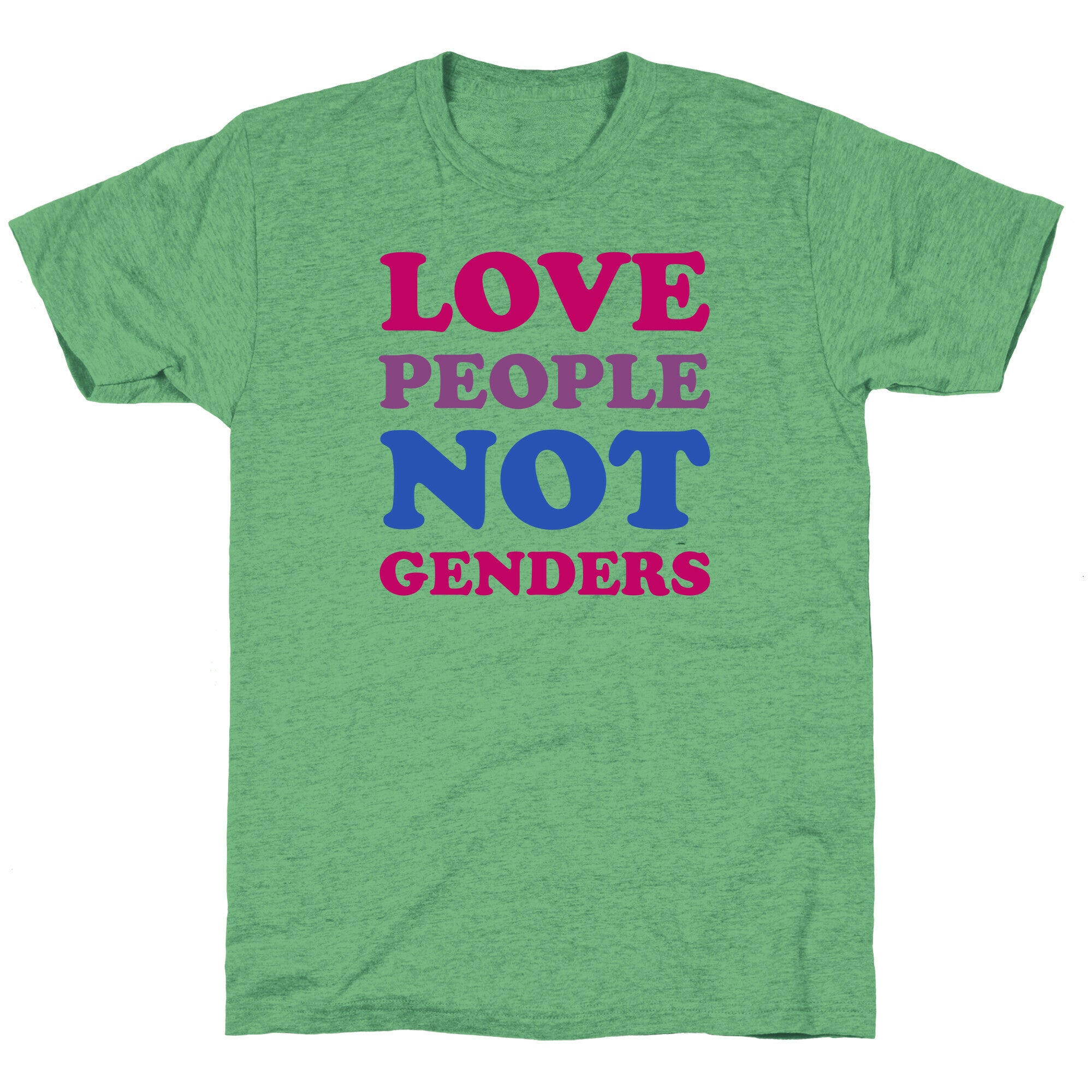 Love People Not Genders Unisex Triblend Tee