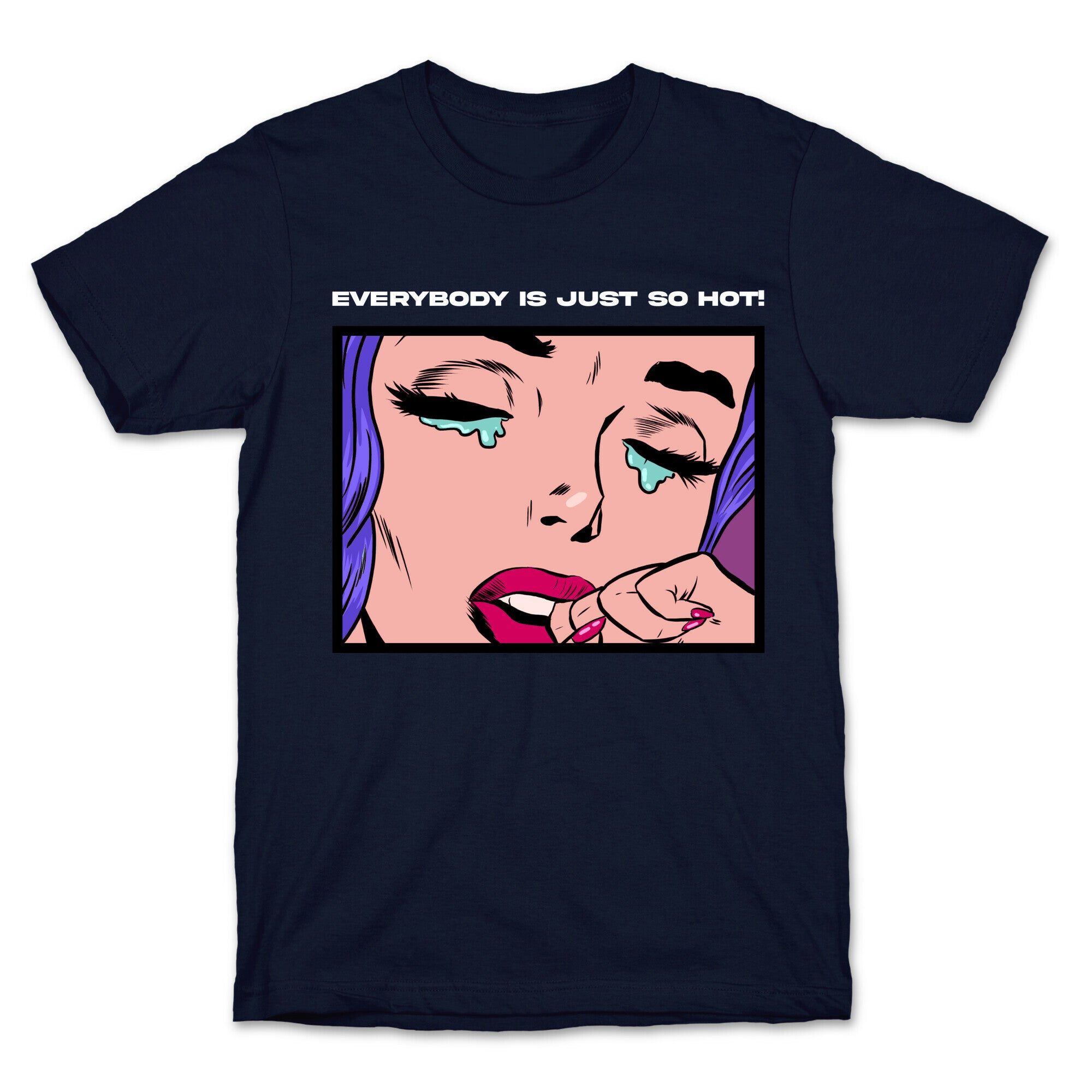 Everybody Is Just So Hot! (A Bisexual Comic) T-Shirt