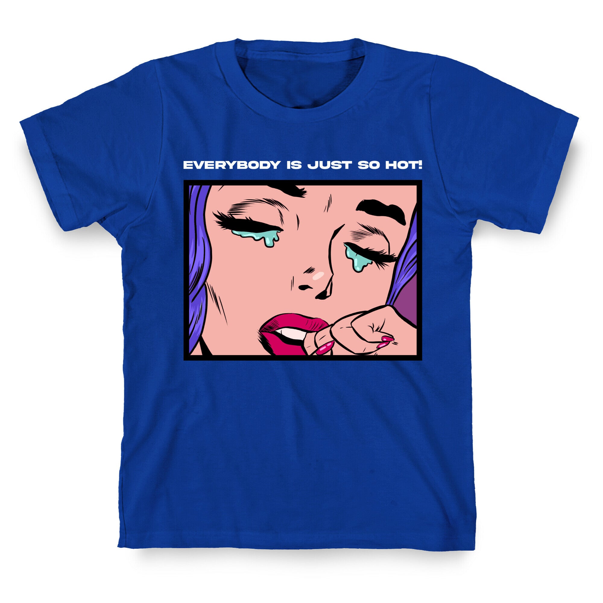 Everybody Is Just So Hot! (A Bisexual Comic) T-Shirt
