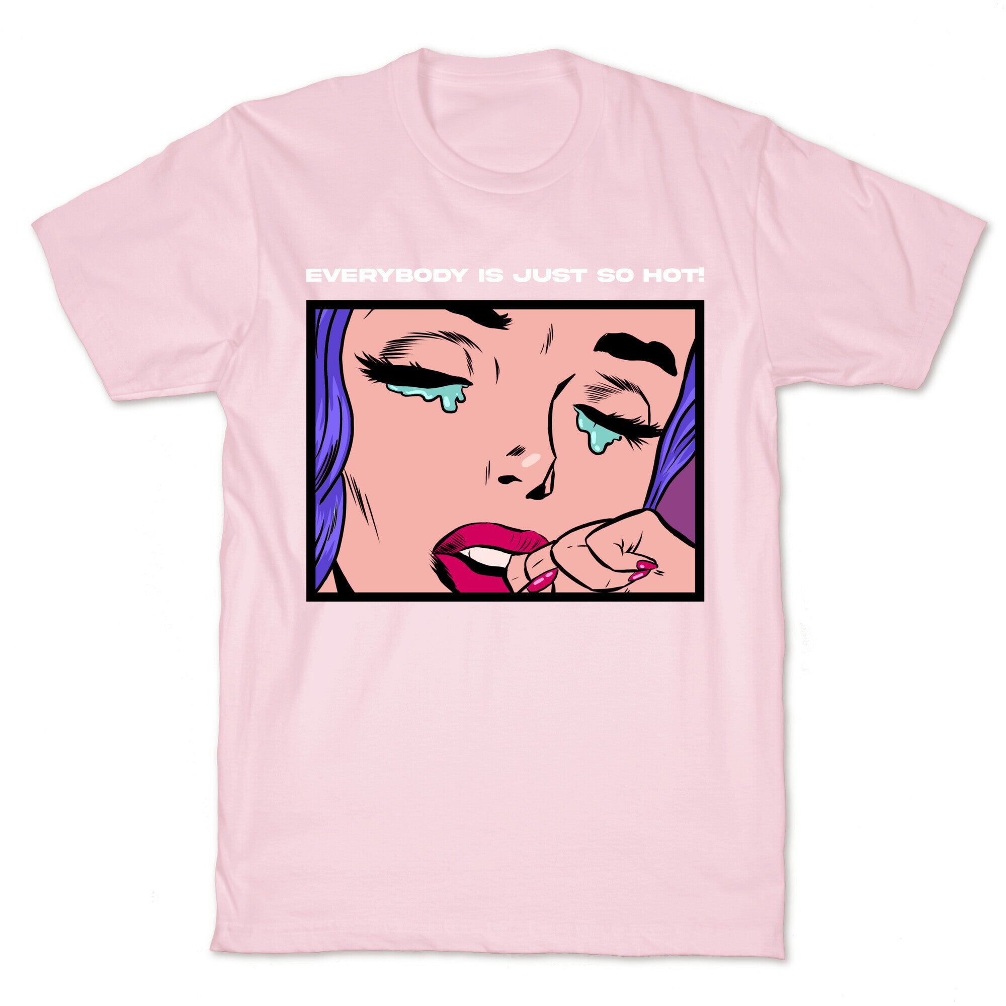 Everybody Is Just So Hot! (A Bisexual Comic) T-Shirt