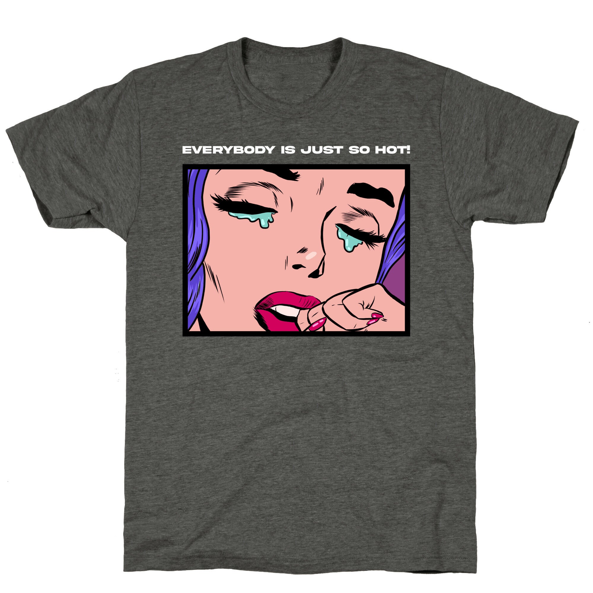 Everybody Is Just So Hot! (A Bisexual Comic) Unisex Triblend Tee
