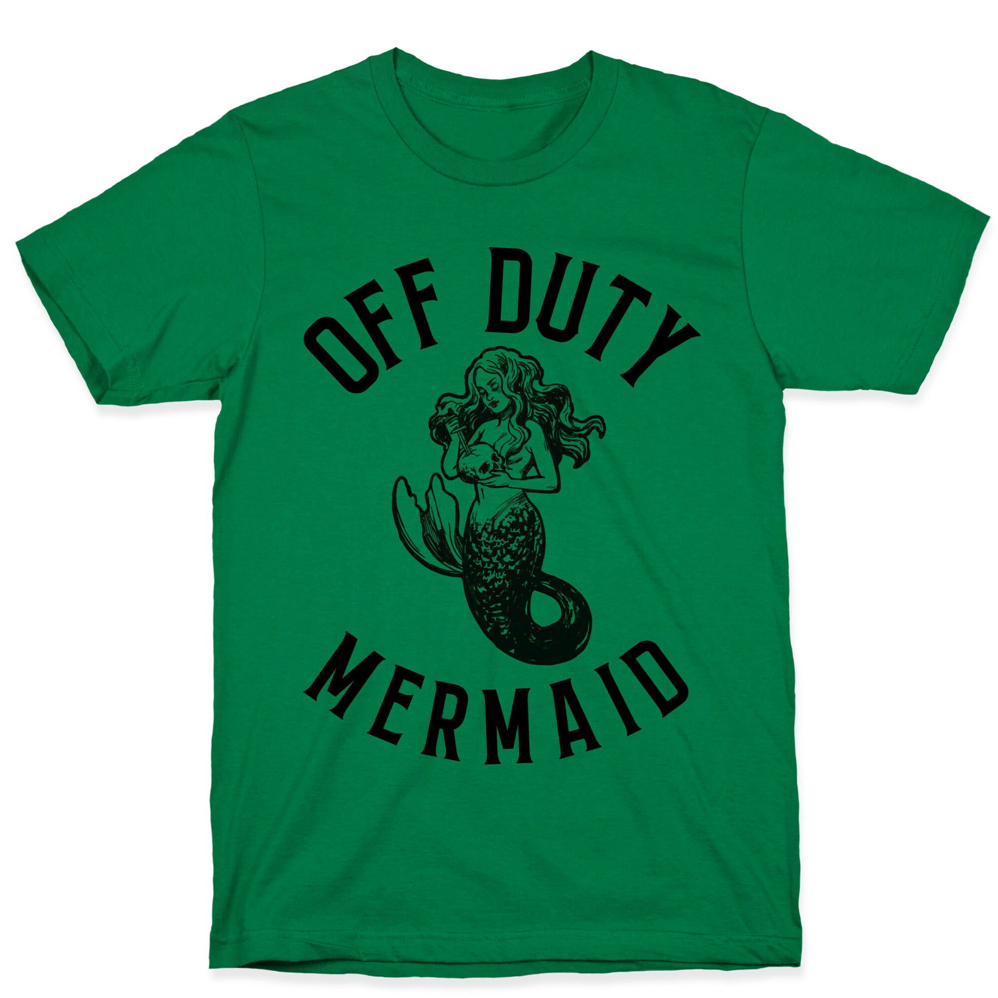 Off Duty Mermaid T-Shirt