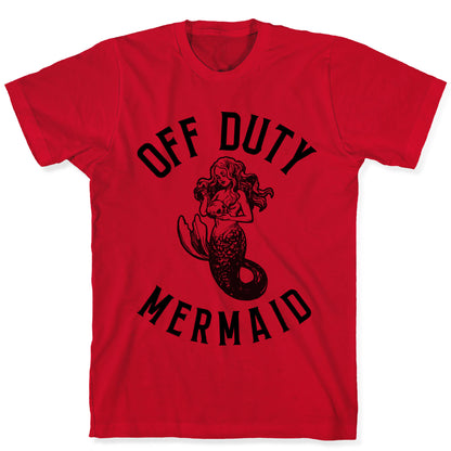 Off Duty Mermaid T-Shirt