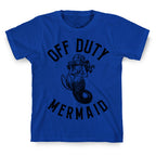 Off Duty Mermaid T-Shirt