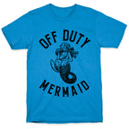 Off Duty Mermaid T-Shirt