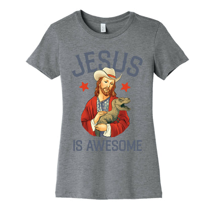 Jesus Is Awesome Women's Cotton Tee