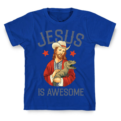 Jesus Is Awesome T-Shirt