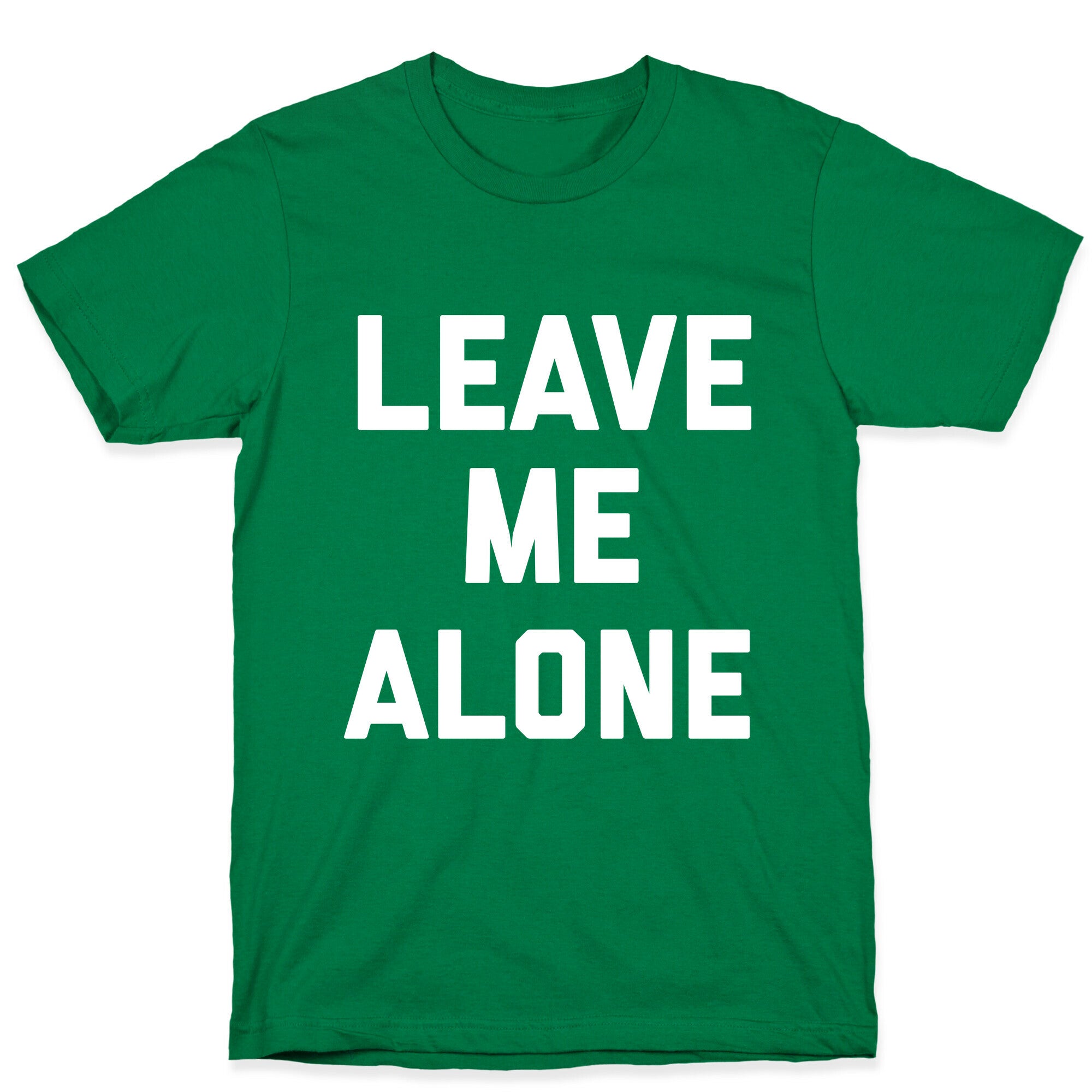 Leave Me Alone, I'm Introverting T-Shirt