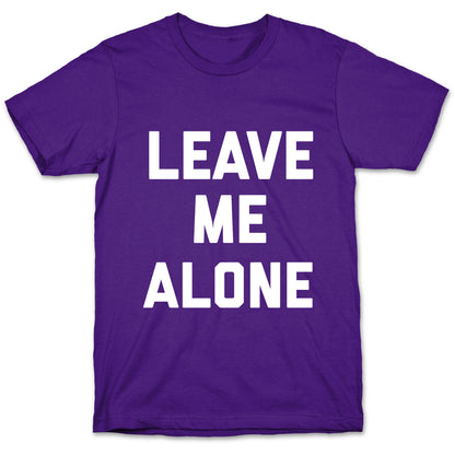 Leave Me Alone, I'm Introverting T-Shirt