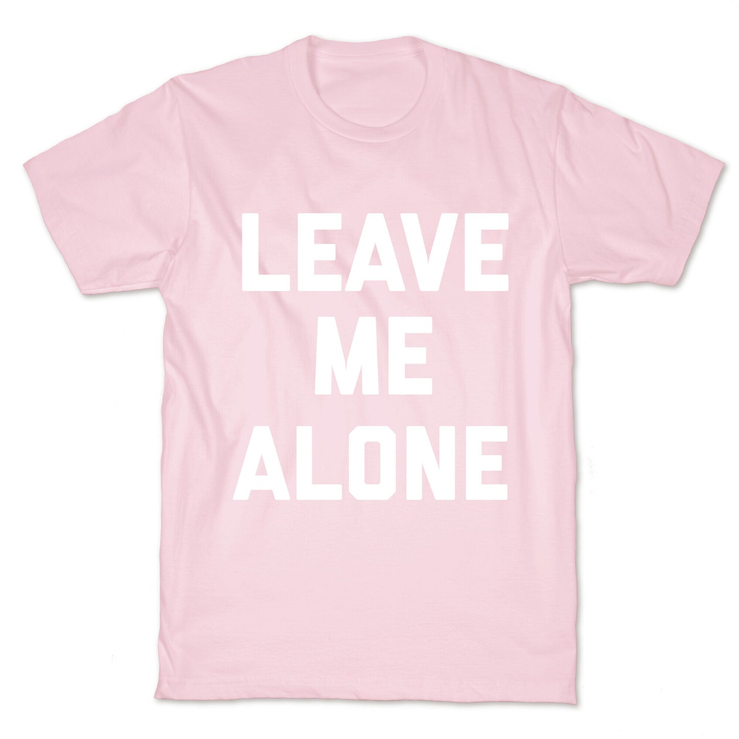 Leave Me Alone, I'm Introverting T-Shirt