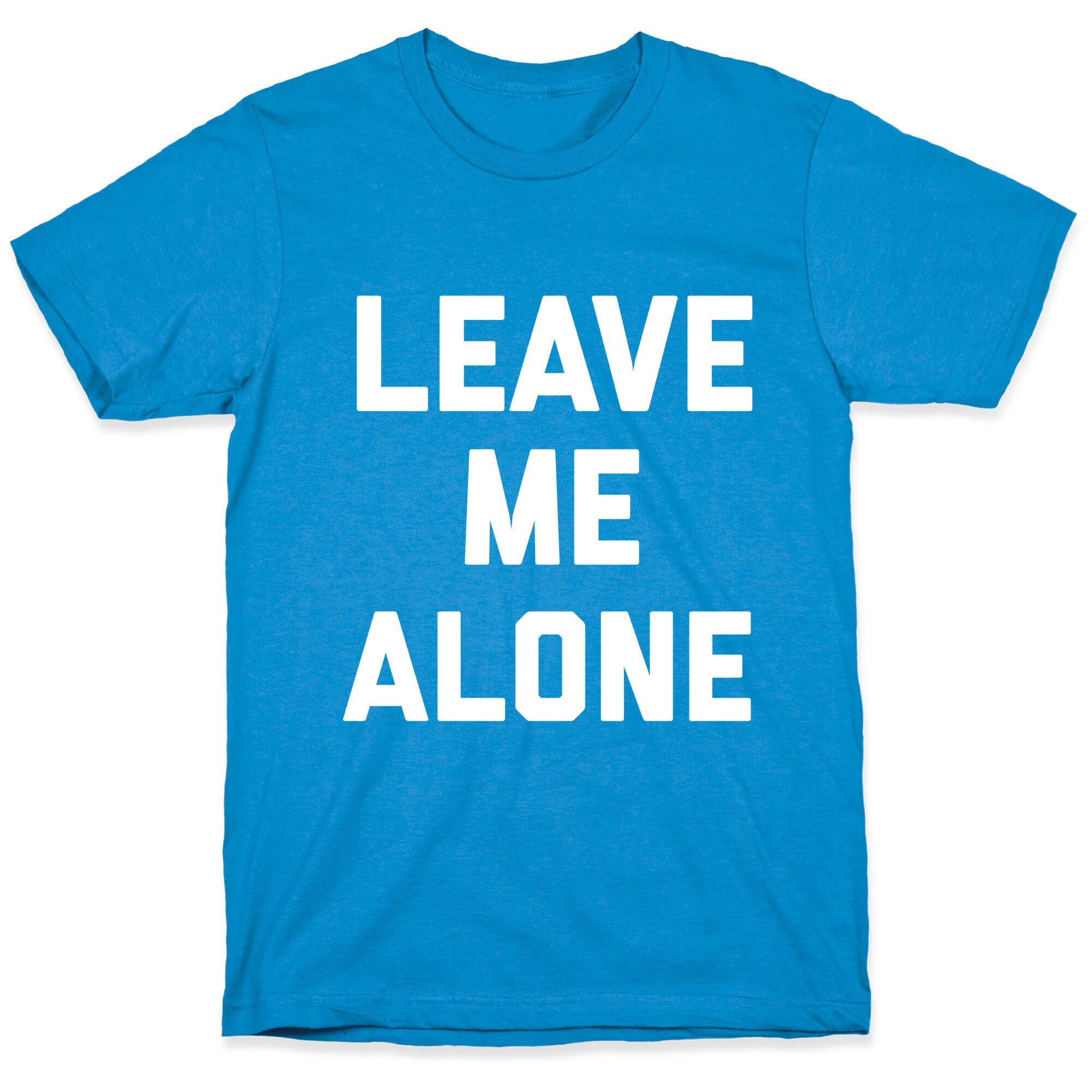 Leave Me Alone, I'm Introverting T-Shirt