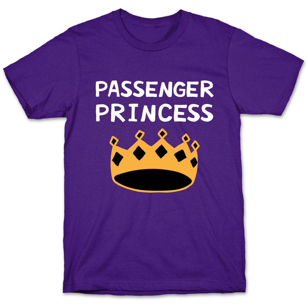 Passenger Princess T-Shirt