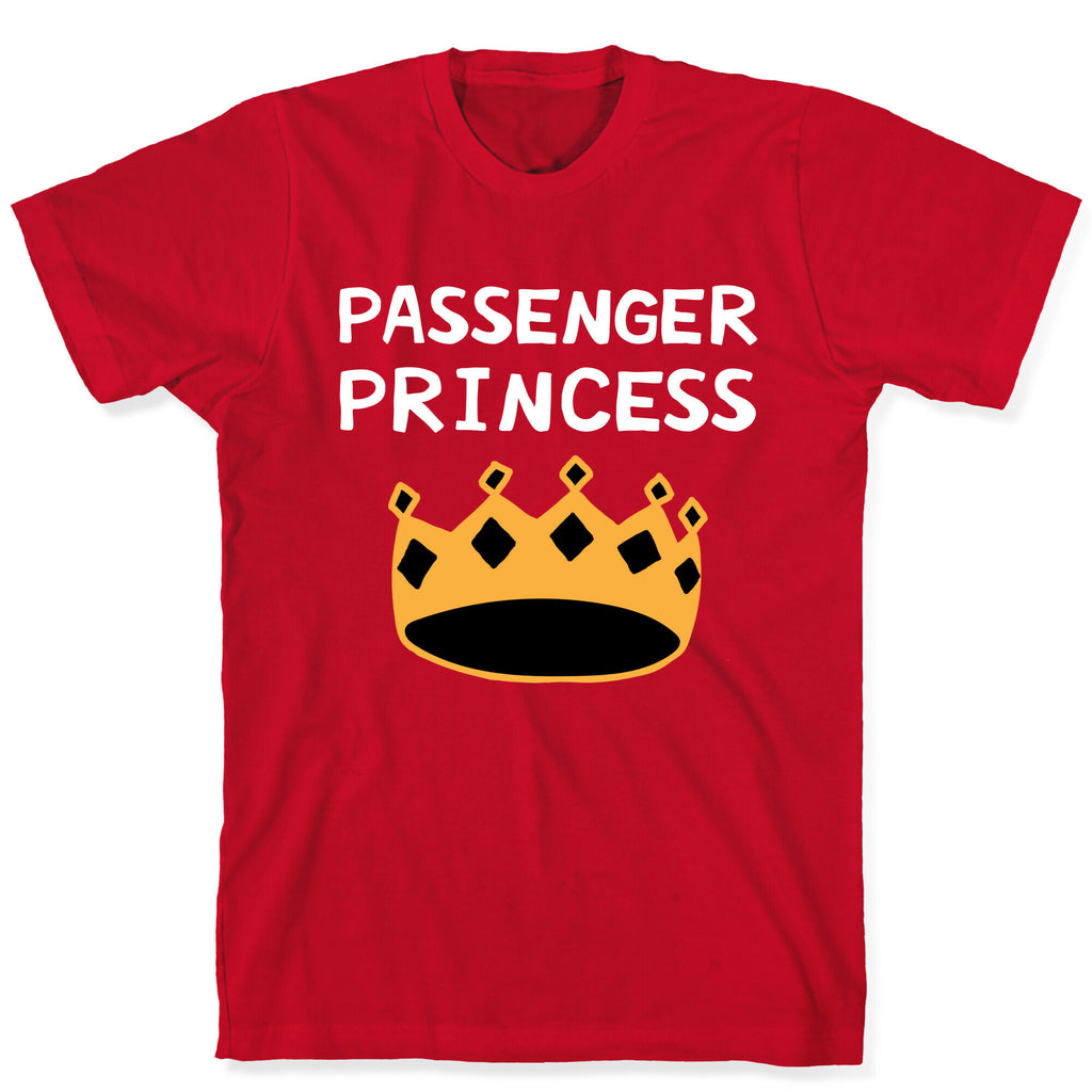 Passenger Princess T-Shirt