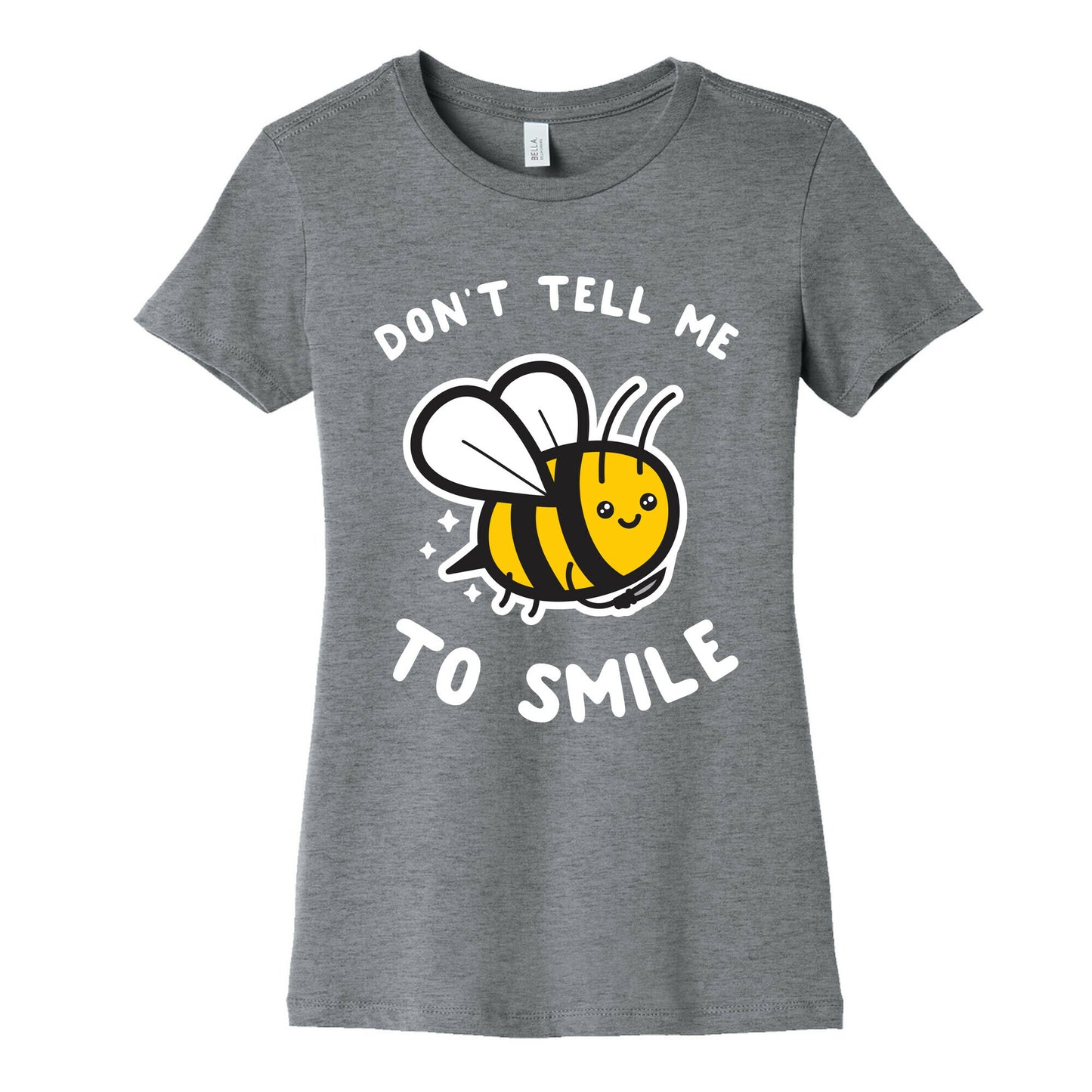 Don't Tell Me To Smile Women's Cotton Tee