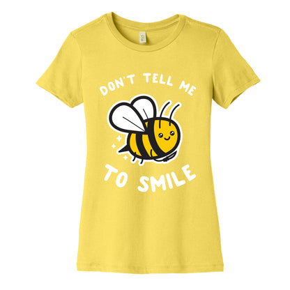 Don't Tell Me To Smile Women's Cotton Tee