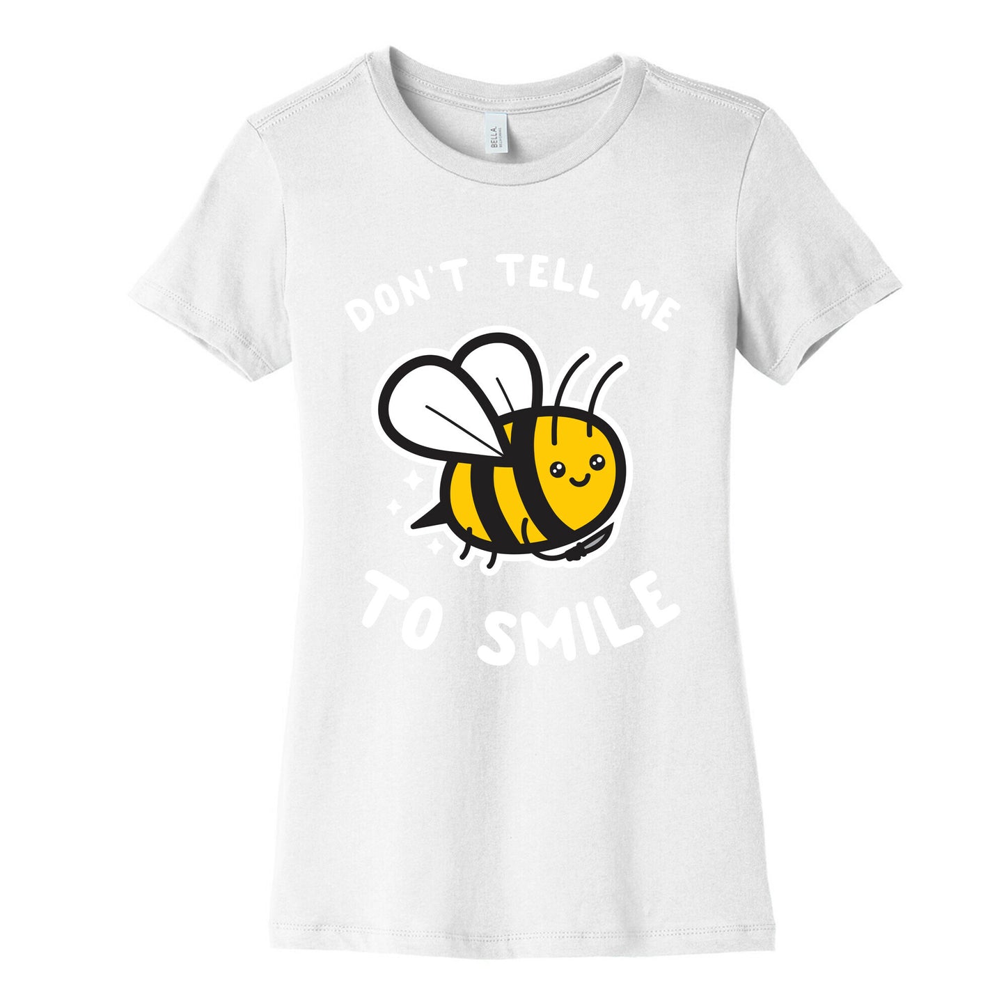 Don't Tell Me To Smile Women's Cotton Tee