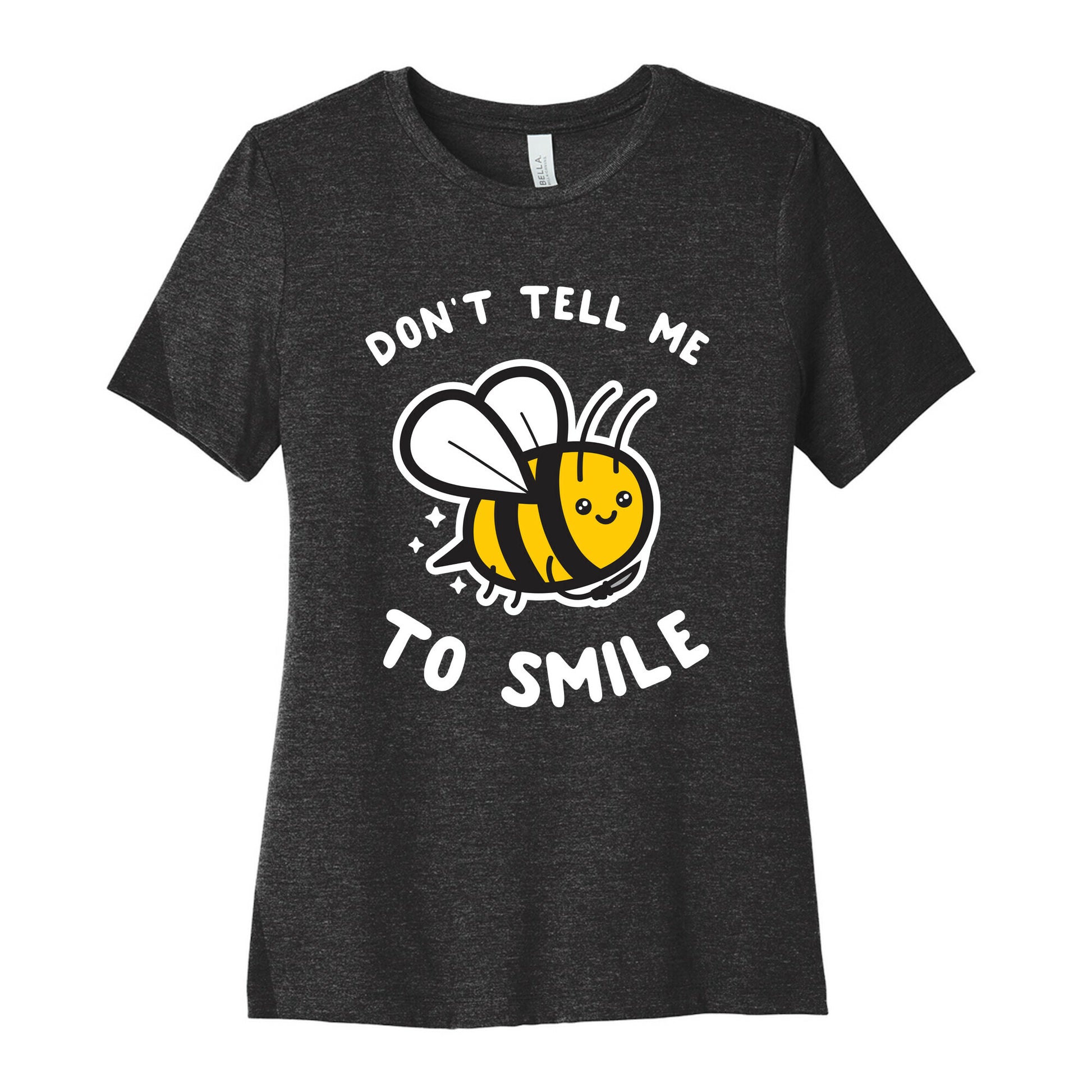 Don't Tell Me To Smile Women's Cotton Tee