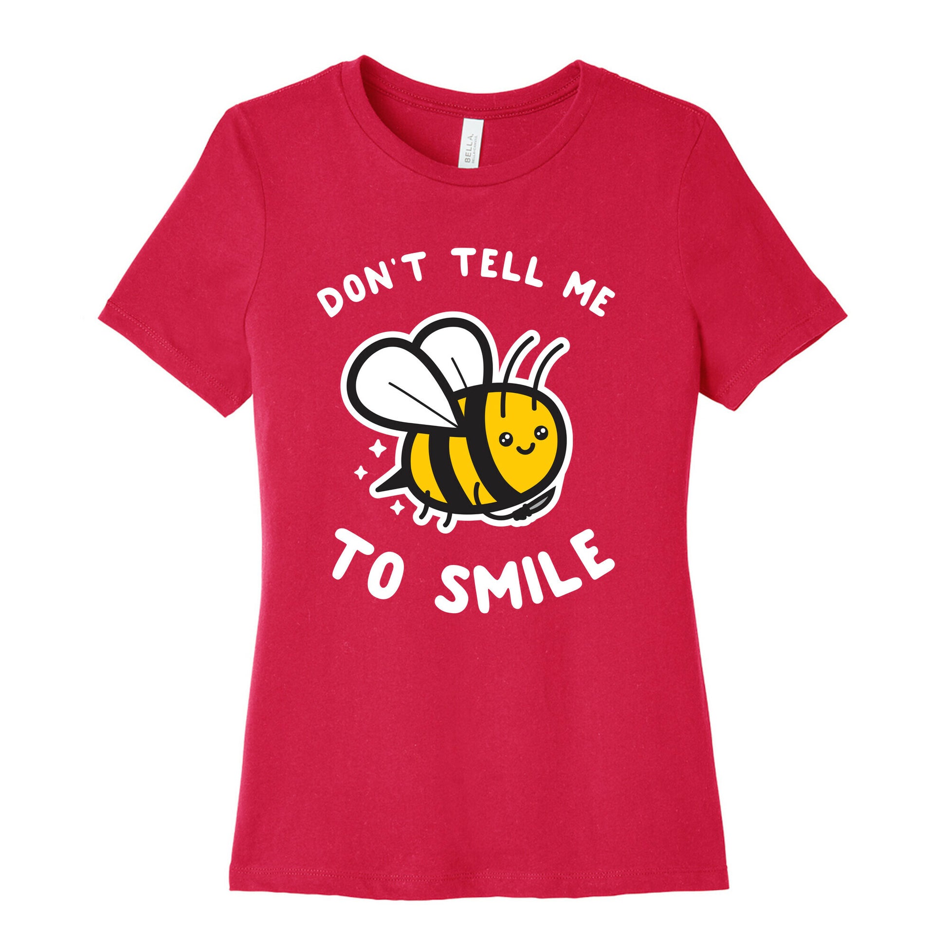 Don't Tell Me To Smile Women's Cotton Tee