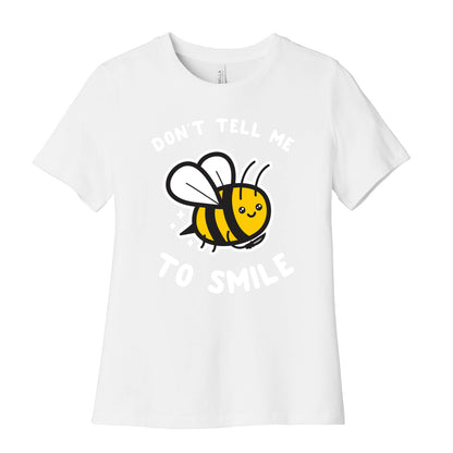 Don't Tell Me To Smile Women's Cotton Tee