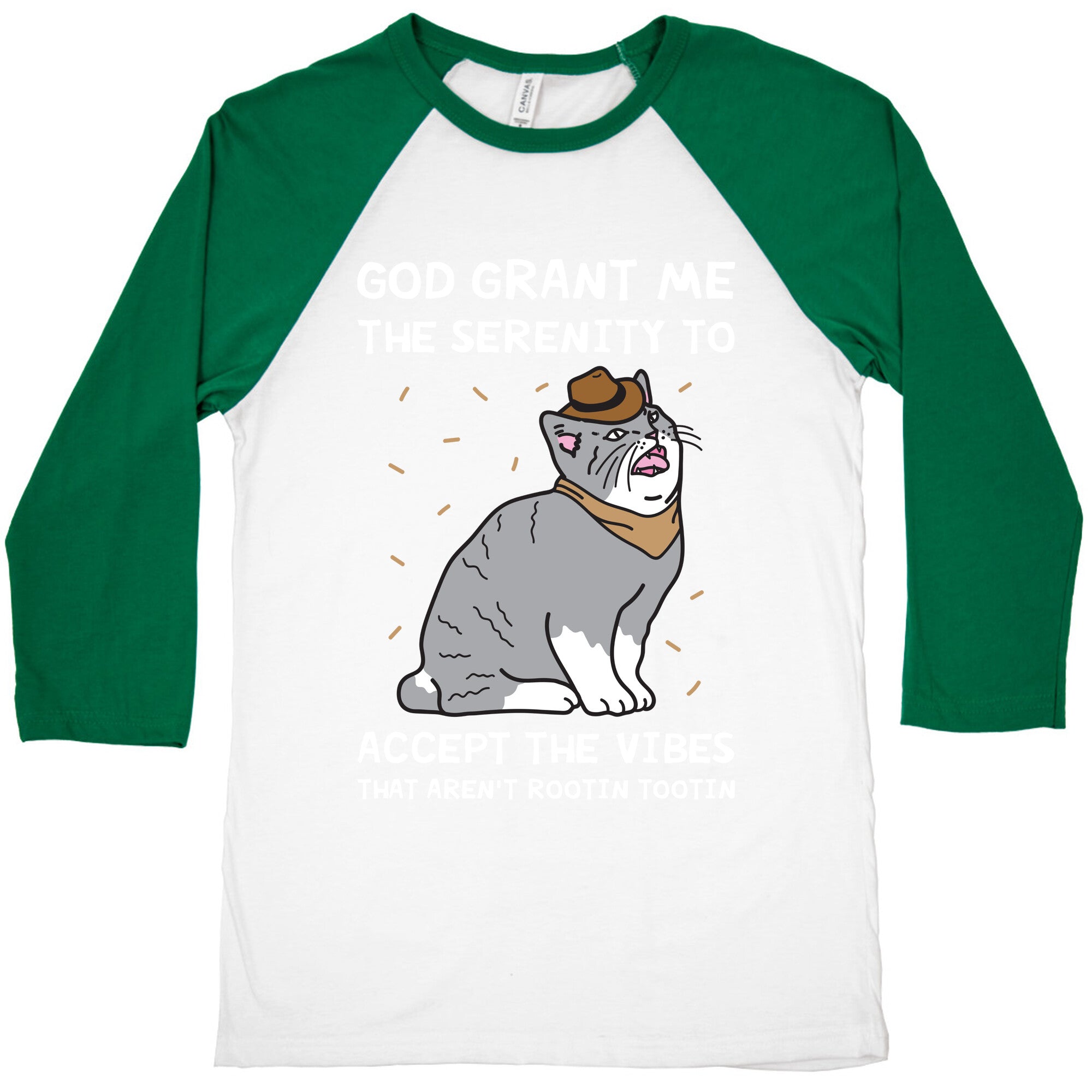 God Grant Me The Serenity To Accept The Vibes That Aren't Rootin Tootin Baseball Tee