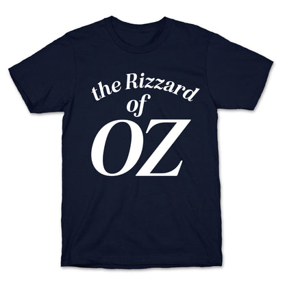 The Rizzard Of Oz T-Shirt