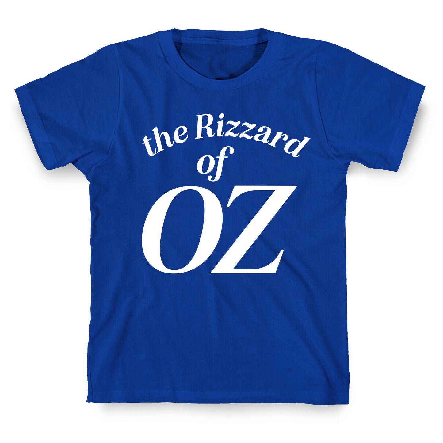 The Rizzard Of Oz T-Shirt