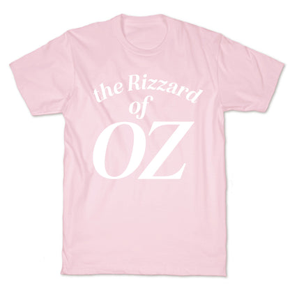 The Rizzard Of Oz T-Shirt