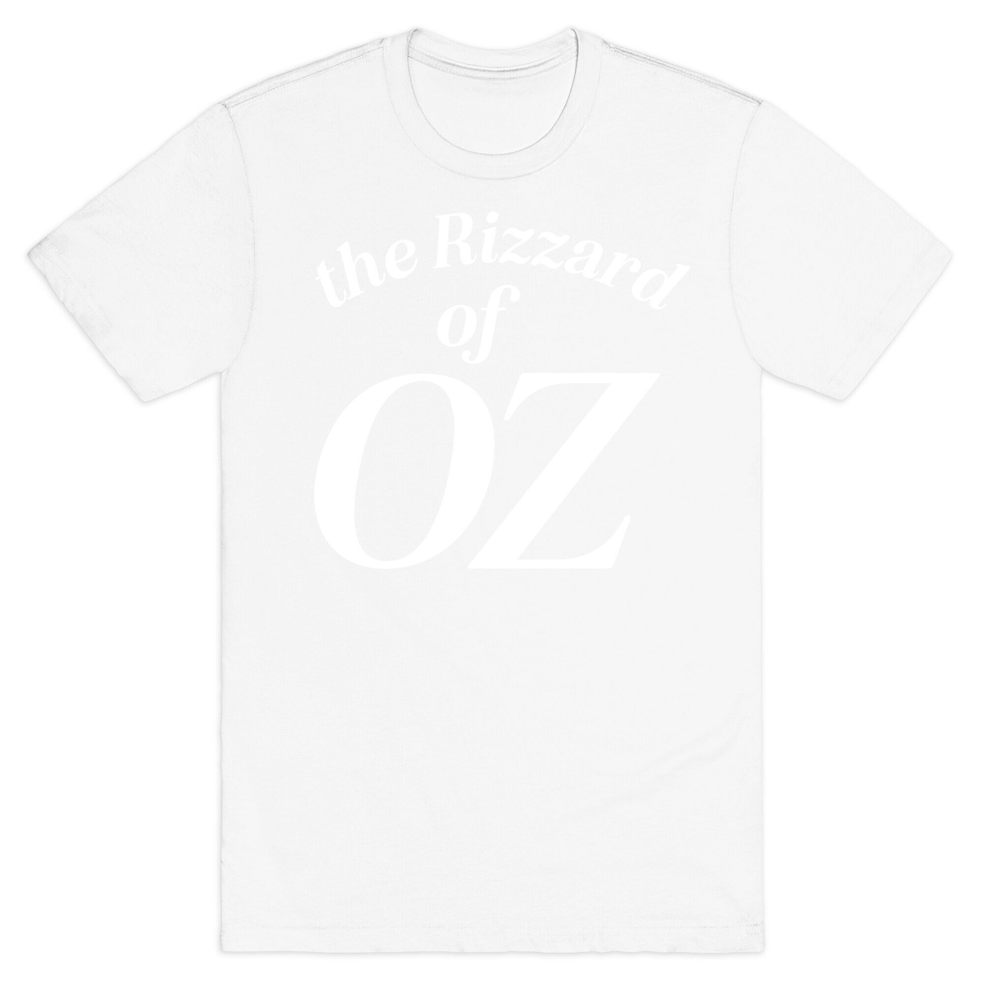 The Rizzard Of Oz T-Shirt