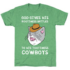 God Gives His Rootiness Battles To His Tootiness Cowboys Unisex Triblend Tee